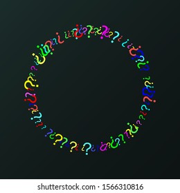 Pattern of rainbow question marks scattered circle shaped on a black background. Colorful poll template. Design for query background, faq, interrogation,  quiz, poll. Vector illustration