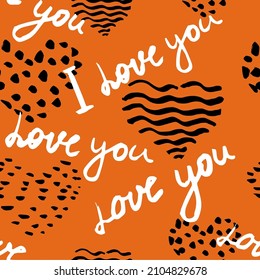 Patrón texto sin fisuras te amo, palabras escritas a mano.Esbozo, garabatos, letras, corazones, feliz día de San Valentín. Fondo de la ilustración del vector