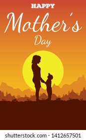 Pattern with the text Happy Mother's Day. Silhouette of standing profile in a field mother and son on background a mountain landscape and a sun. A woman and a child look at each other holding hands.