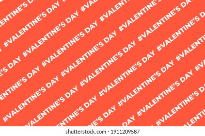 pattern text valentine day, seamlees pattern red. Vector illustration. Romantic quote postcard, card, invitation, banner template.