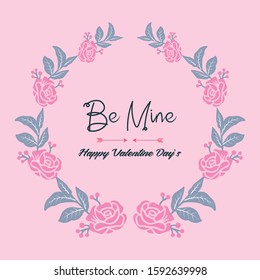 Pattern wallpaper of card be mine, with floral frame pink of beautiful. Vector