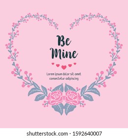 Pattern wallpaper of card be mine, with floral frame pink of beautiful. Vector