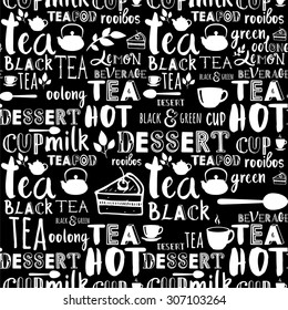 Pattern of words about the tea party. Seamless background. Vector illustration with hand drawn letters of the alphabet written with a brush. Black & white.
