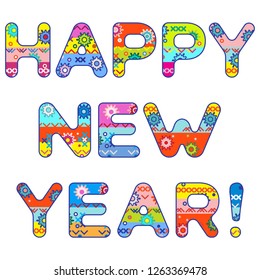 Patterned inscription Happy New Year. Festive background. Happy New Year 2019.