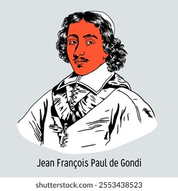 Jean-François Paul de Gondi, known as Cardinal de Retz, was the Archbishop of Paris, a prominent figure in the Fronde, and the author of famous memoirs. Hand-drawn vector illustration