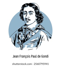 Jean-François Paul de Gondi, known as Cardinal de Retz, was the Archbishop of Paris, a prominent figure in the Fronde, and the author of his famous memoirs. Hand-drawn vector illustration