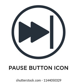 Pause button icon vector isolated on white background for your web and mobile app design, Pause button logo concept