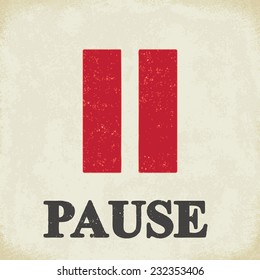 Pause sign - conceptual vector illustration 2