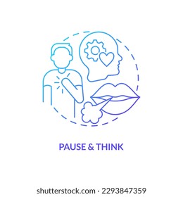 Pause and think blue gradient concept icon. Take break to cool down. Resolve conflicts with teen abstract idea thin line illustration. Isolated outline drawing. Myriad Pro-Bold font used