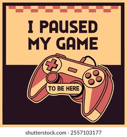 Paused Game Retro Gamer T-Shirt