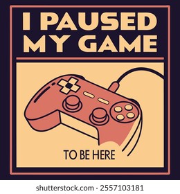 Paused Game Retro Gamer T-Shirt