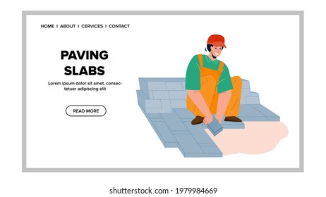 Paving Slabs Laying Handyman On Street Vector. Builder Man In Uniform And Protective Helmet Working With Paving Slabs. Character Craftsman Granite Stone Pavers Web Flat Cartoon Illustration