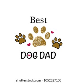 Paw print with hearts. Dog dad text. Happy Father's Day background