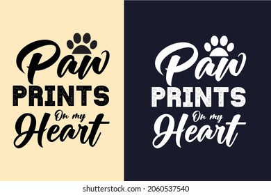 Paw prints on my heart t shirt