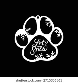 Paw snowflake ( Let it Snow)