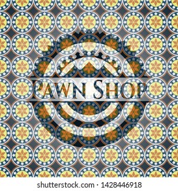 Pawn Shop arabesque style badge. arabic decoration.