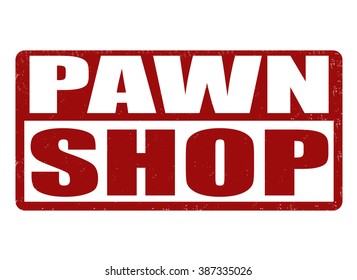 Pawn shop grunge rubber stamp on white background, vector illustration