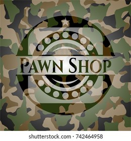 Pawn Shop on camo pattern