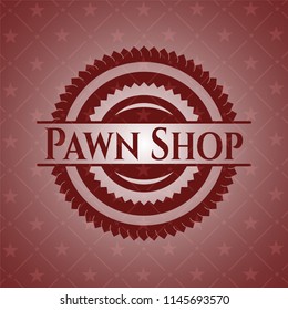 Pawn Shop retro style red emblem