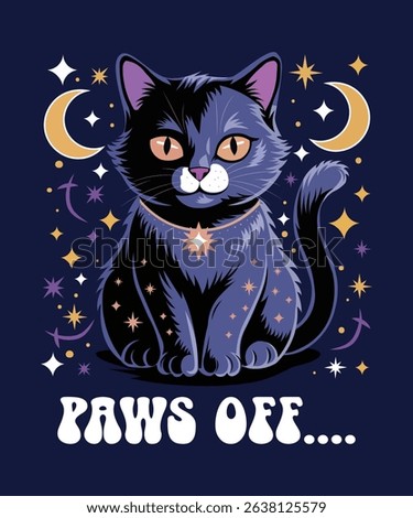 Paws Off Illustration Featuring a Mystical Black Cat Surrounded by Stars and Moons, Magical Design for Animal Lovers, Home Decor, and Spiritual Cat Themes