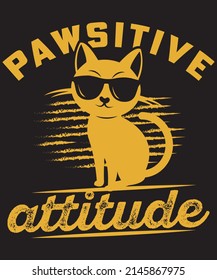 Pawsitive Attitude t-shirt design for cat lover