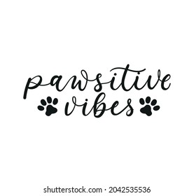 11 Dog vibes only Images, Stock Photos & Vectors | Shutterstock