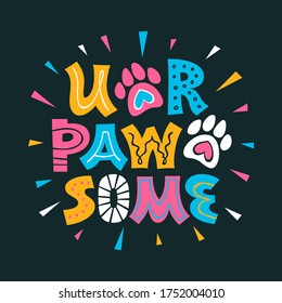 pawsome coloful lettering about pets