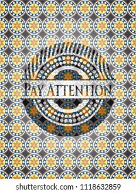 Pay Attention arabesque style badge. arabic decoration.