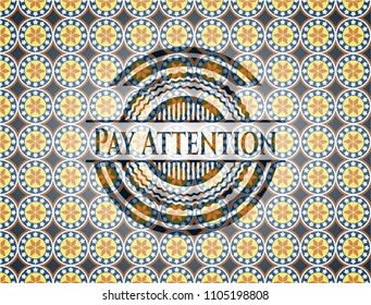 Pay Attention arabesque styPay Attention arabic style emblem. Arabesque decoration.le badge. arabic decoration.