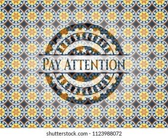 Pay Attention arabic style emblem. Arabesque decoration.