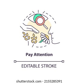 Pay attention concept icon. Mindfulness exercise abstract idea thin line illustration. Noticing things. Attentional task. Isolated outline drawing. Editable stroke. Arial, Myriad Pro-Bold fonts used