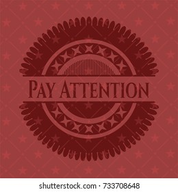 Pay Attention retro red emblem