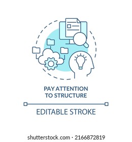 Pay attention to structure turquoise concept icon. Learning technique abstract idea thin line illustration. Isolated outline drawing. Editable stroke. Arial, Myriad Pro-Bold fonts used