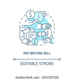 Pay before sell turquoise concept icon. Security in cash account. Online investing abstract idea thin line illustration. Isolated outline drawing. Editable stroke. Arial, Myriad Pro-Bold fonts used