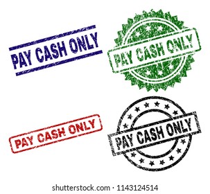 PAY CASH ONLY seal prints with damaged style. Black, green,red,blue vector rubber prints of PAY CASH ONLY label with scratched style. Rubber seals with circle, rectangle, rosette shapes.