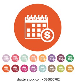 The pay day icon. Tax and payment, dividends symbol. Flat Vector illustration. Button Set