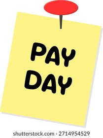 Pay Day Reminder Note Paper with Red Push Pin