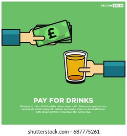 Pay for Drinks Cash Payment With Pound Money Illustration Text Template