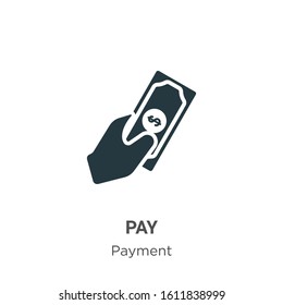 Pay glyph icon vector on white background. Flat vector pay icon symbol sign from modern payment collection for mobile concept and web apps design.