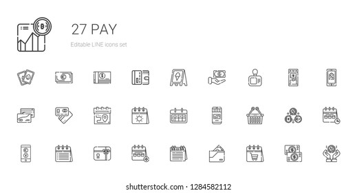 pay icons set. Collection of pay with calendar, wallet, gift card, exchange, upermarket, money, debit card, credit card, card, cash, sign, coin. Editable and scalable pay icons.