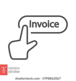 Pay invoice hand click line icon. Pay Per Click, need payment invoice button. Paying bill online financial check touch gesture Editable stroke. Vector illustration. Design on white background. EPS 10