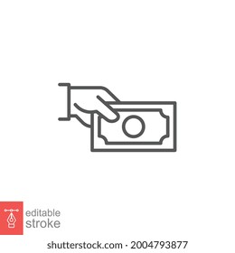 Pay line icon. Hand holding dollar for cash buying or paying. Money in hand, Purchase transaction can be used for mobile and app. Editable stroke Vector illustration design on white background. EPS 10