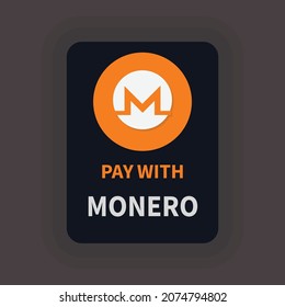 Pay with Monero flat card design. Crypto Pay with Monero icon for web design, templates and infographics.