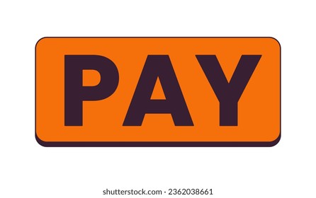 Pay now button flat monochrome isolated vector object. Editable black and white line art drawing. Simple outline spot illustration for web graphic design