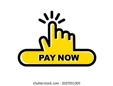 Pay Now Sign On White Background