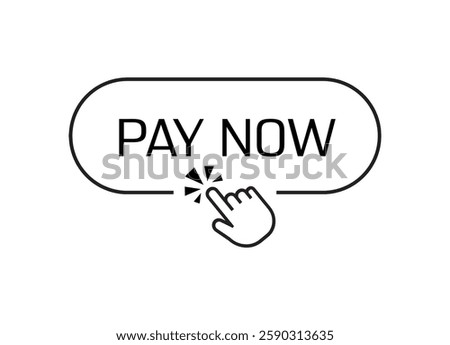 pay now sign on white background