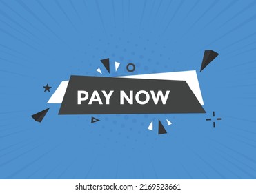 Pay Now text button. Web button banner template Pay Now