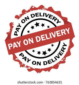 Pay on delivery text written on red and black round stamp