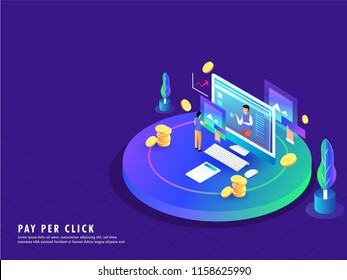 Pay per Click concept, isometric design, illustration of desktop with advertising screen, online payment done by man and infographic elements on blue background.