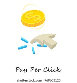 Pay per click icon. Isometric illustration of pay per click vector icon for web